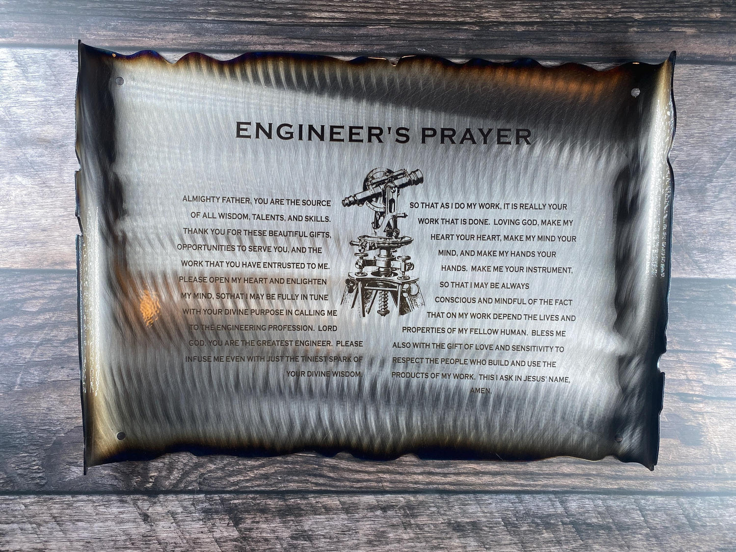 Metal scroll with engraved Engineer’s Prayer and rustic finish