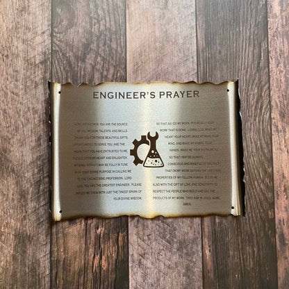  Metal scroll with engraved Engineer’s Prayer and rustic finish